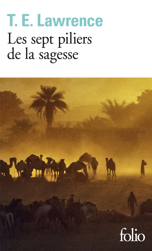 Couverture ebook de Les sept piliers de la sagesse, de Thomas-Edward Lawrence
