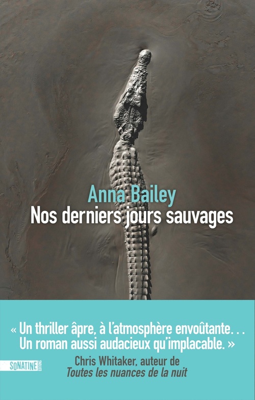 ebook cover of Nos derniers jours sauvages, by Anna Bailey