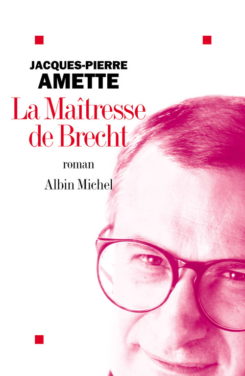 ebook cover of La Maîtresse de Brecht, by Jacques-pierre Amette
