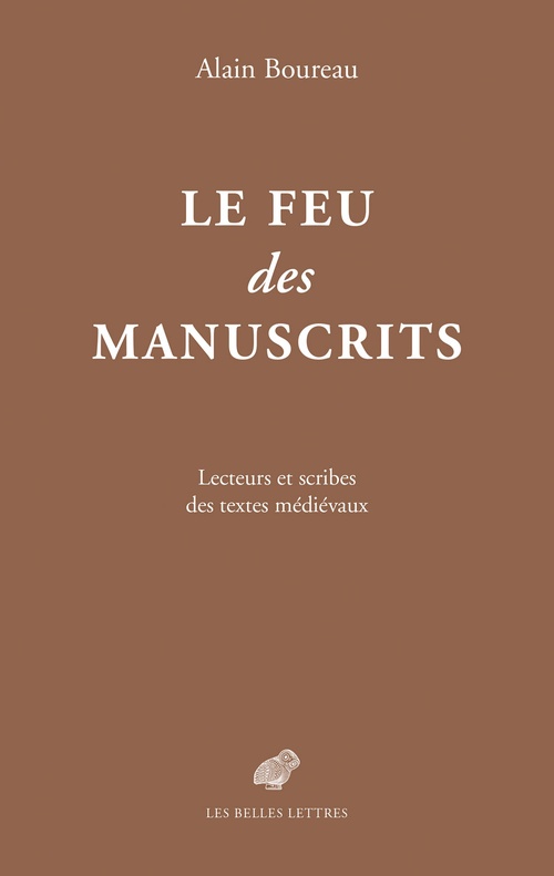 ebook cover of Le Feu des manuscrits, by Alain Boureau