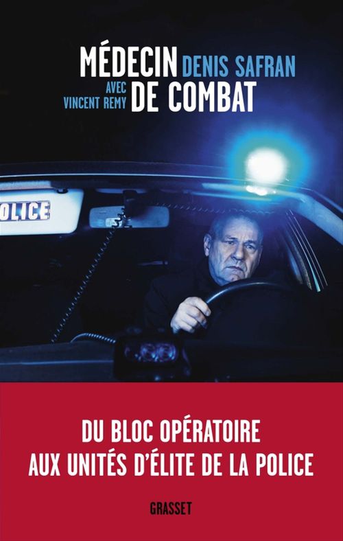 Couverture ebook de Médecin de combat, de Vincent Rémy, Denis Safran