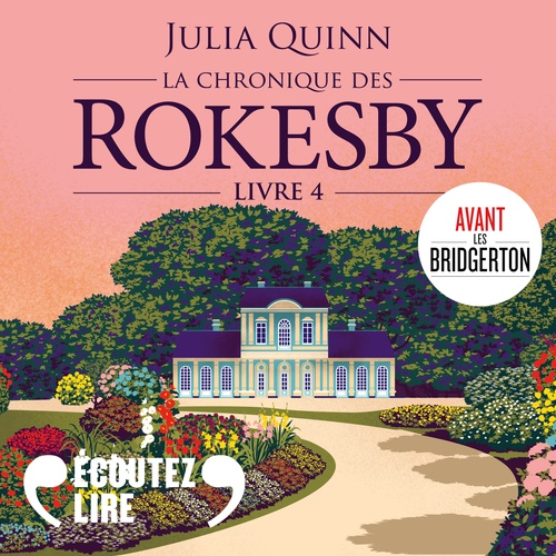 audiobook cover of La chronique des Rokesby (Tome 4) - Tout commença par un esclandre, by Julia Quinn
