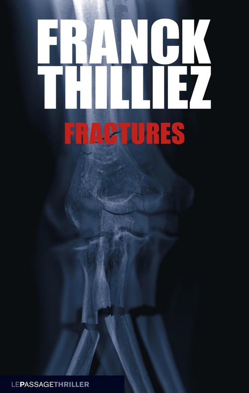 Couverture ebook de Fractures, de Franck Thilliez