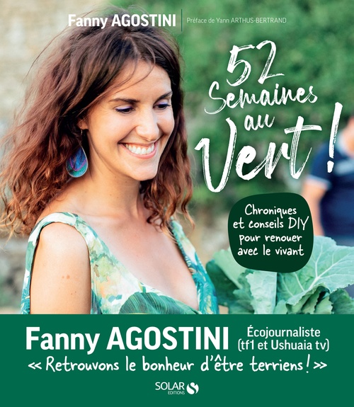 ebook cover of 52 semaines au vert ! - Chroniques et conseils DIY pour renouer avec le vivant, by Fanny Agostini