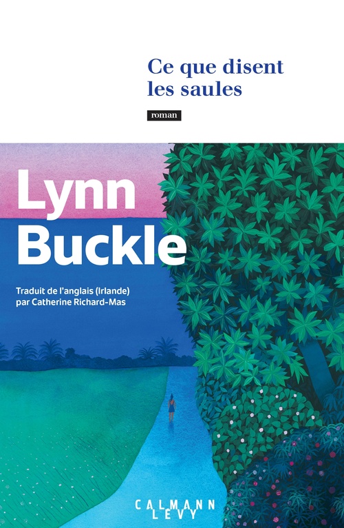 Couverture ebook de Ce que disent les saules, de Lynn Buckle