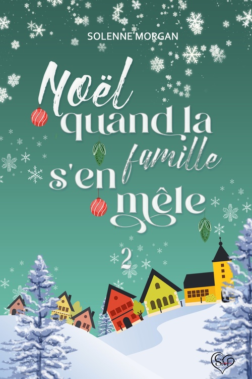ebook cover of Noël, quand la famille s'en mêle, by Solenne Morgan