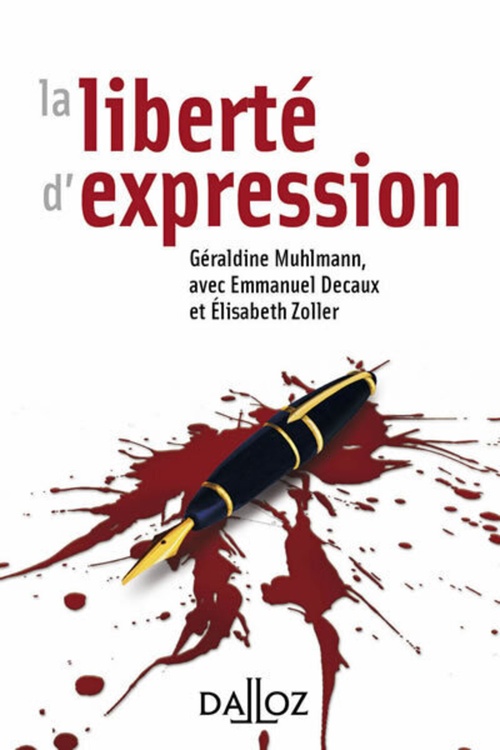 ebook cover of La liberté d'expression, by Emmanuel Decaux, Géraldine Muhlmann, Etlisabeth Zoller