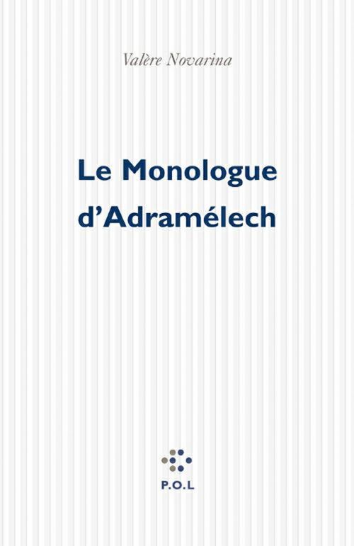 Couverture ebook de Le monologue d'Adramélech, de Valère Novarina