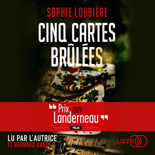 Couverture audiobook de Cinq cartes brûlées, de Sophie Loubiere
