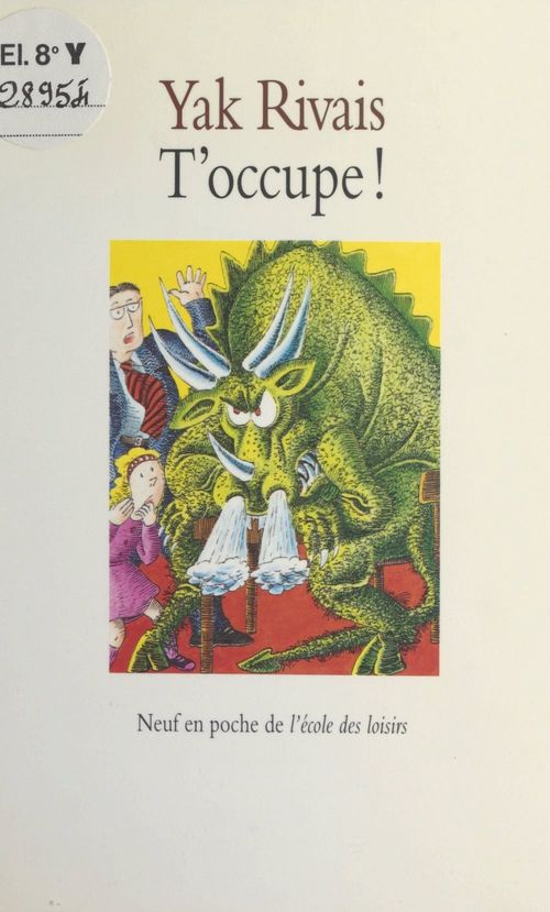 Couverture ebook de T'occupe !, de Yak Rivais