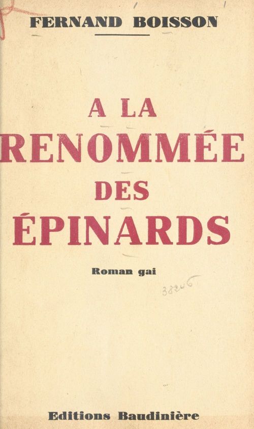 Couverture ebook de À la renommée des épinards, de Fernand Boisson