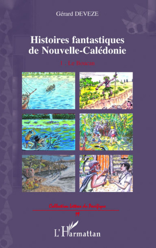 Couverture ebook de Histoires fantastiques de Nouvelle-Calédonie, de Gérard Deveze