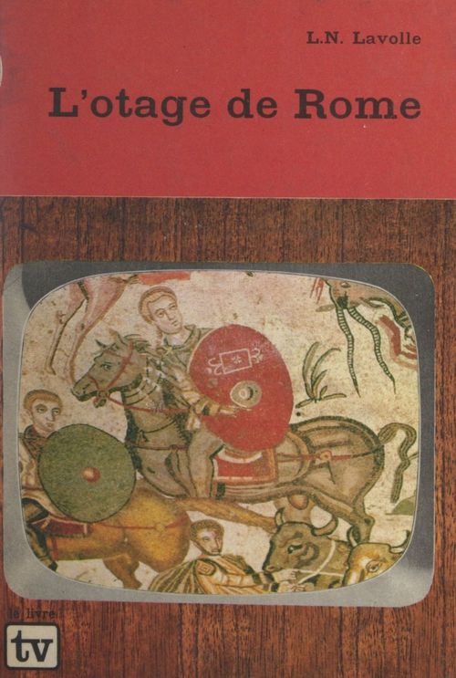 Couverture ebook de L'otage de Rome, de L. N. Lavolle