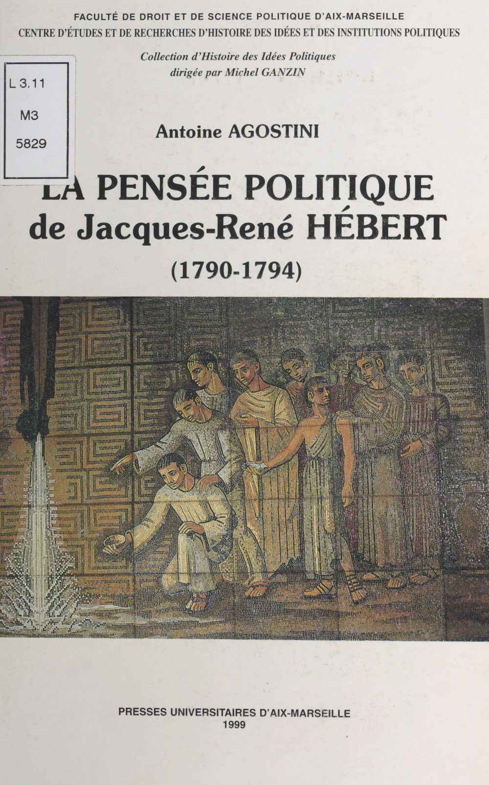 Couverture ebook de La Pensée politique de Jacques-René Hébert (1790-1794), de Antoine Agostini