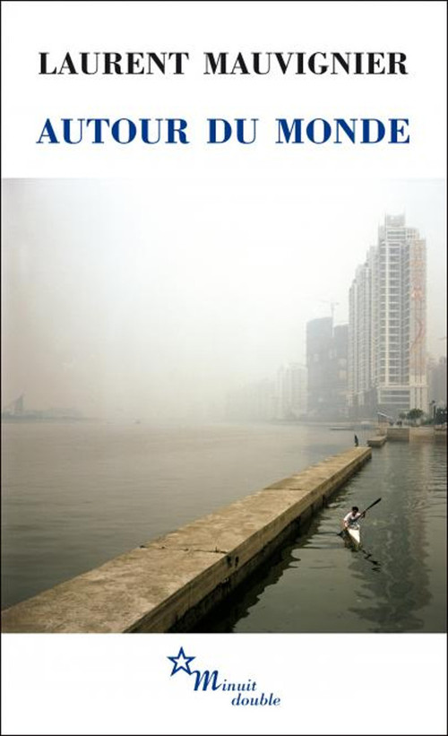 ebook cover of Autour du monde, by Laurent Mauvignier