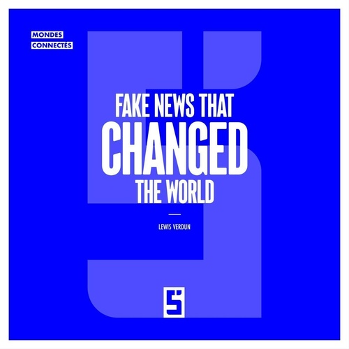 Couverture ebook de Fake News That Changed the World, de Lewis Verdun