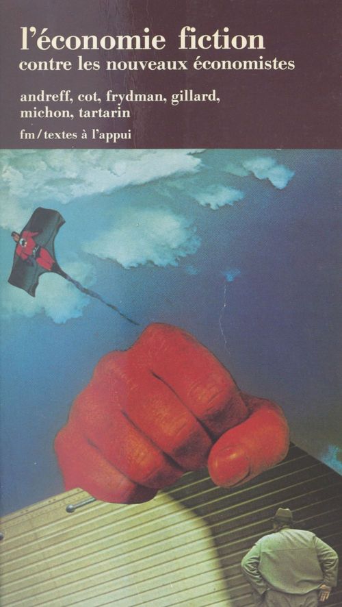 ebook cover of L'économie fiction : contre les nouveaux économistes, by Wladimir Andreff, A. Cot