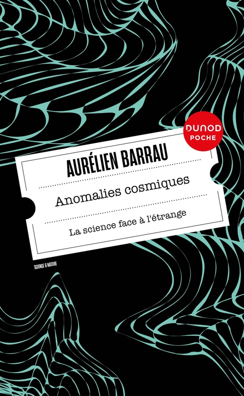 Couverture ebook de Anomalies cosmiques, de Aurélien Barrau