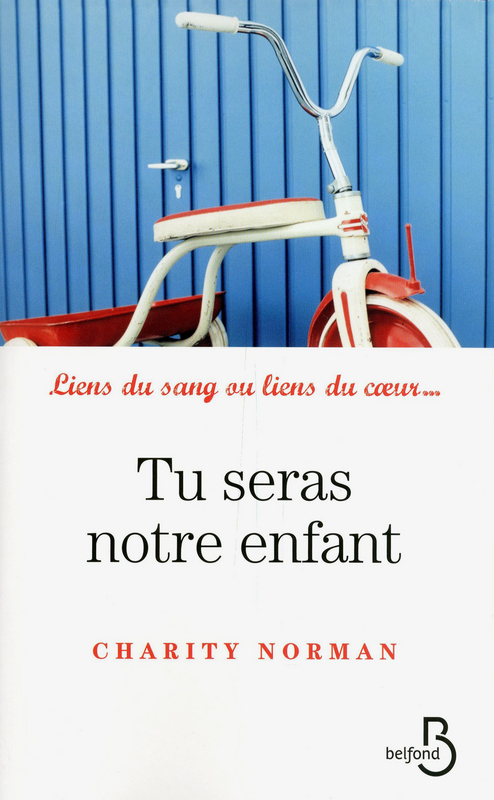 Couverture ebook de Tu seras notre enfant, de Charity Norman