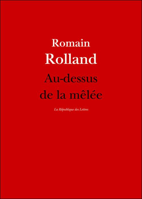 Couverture ebook de Au-dessus de la mêlée, de Romain Rolland