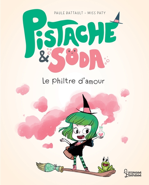 ebook cover of Pistache et le philtre d'amour, by Paule Battault