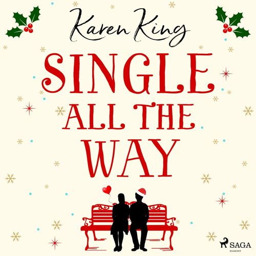 audiobook cover of Single All the Way, by Karen King