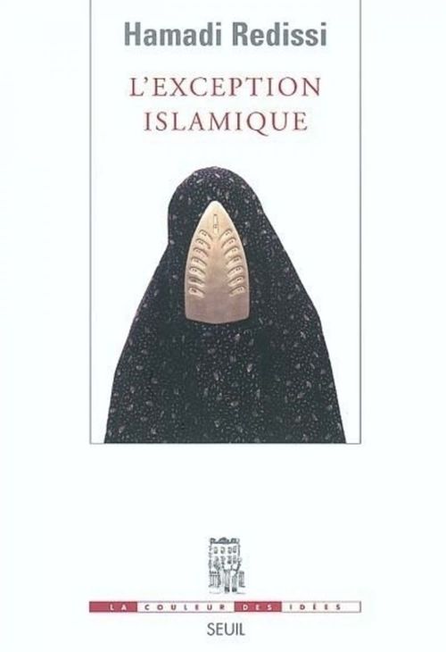 Couverture ebook de L'Exception islamique, de Hamadi Redissi