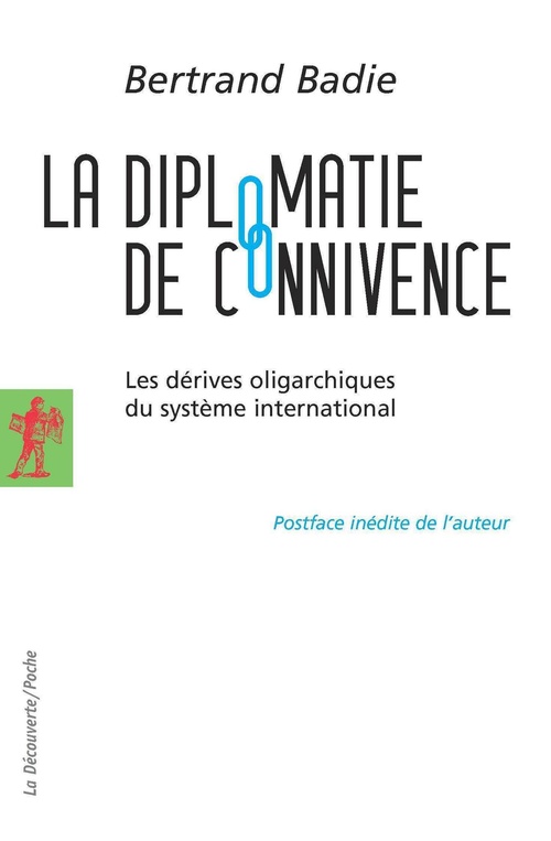 ebook cover of La diplomatie de connivence, by Bertrand Badie