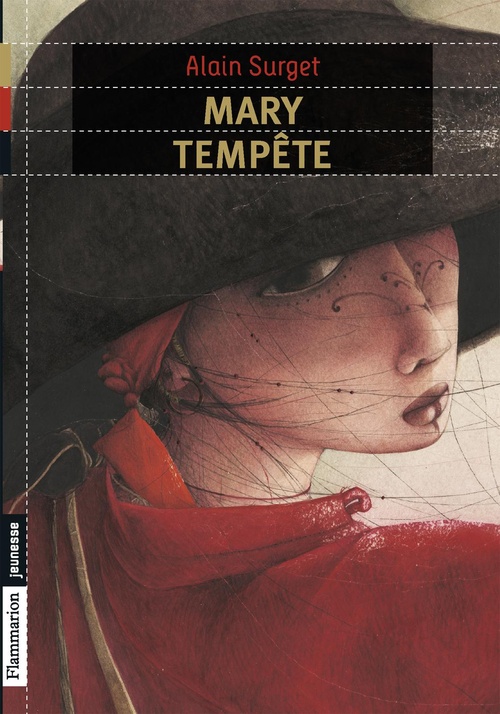 Couverture ebook de Mary Tempête. Le destin d'une femme pirate, de Alain Surget