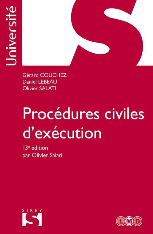 ebook cover of Procédures civiles d'exécution. 13e éd., by Gérard Couchez, Daniel Lebeau, Olivier Salati