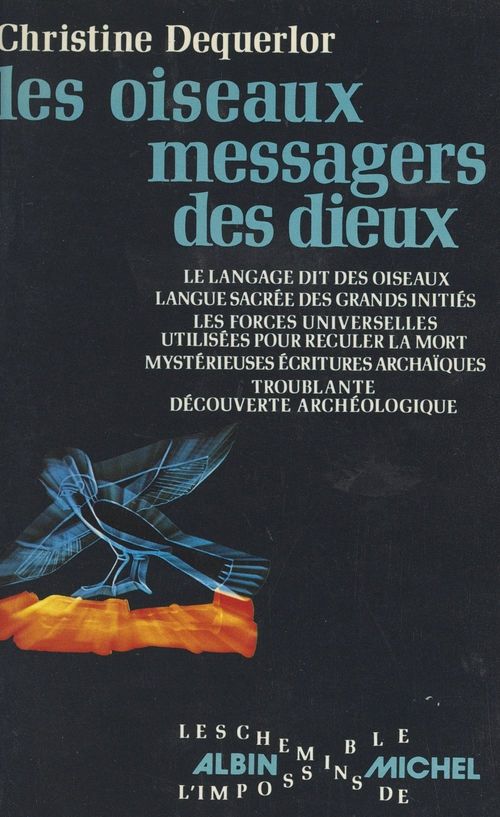 Couverture ebook de Les oiseaux, messagers des dieux, de Christine Dequerlor