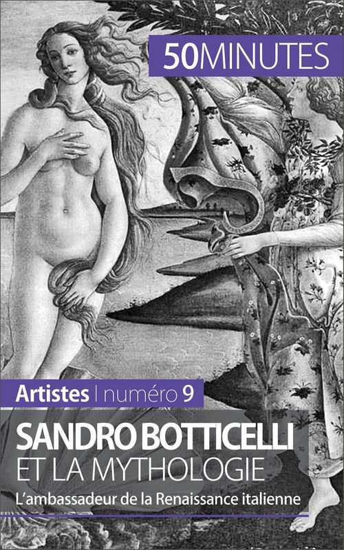 Couverture ebook de Sandro Botticelli et la mythologie, de Tatiana Sgalbiero