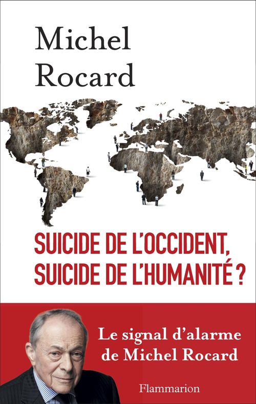 ebook cover of Suicide de l'Occident, suicide de l'humanité ?, by Michel Rocard