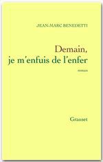 ebook cover of Demain, je m'enfuis de l'enfer, by Jean-marc Benedetti