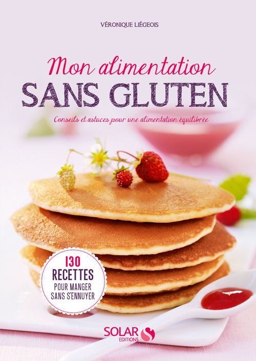ebook cover of Mon alimentation sans gluten, by Véronique Liégeois