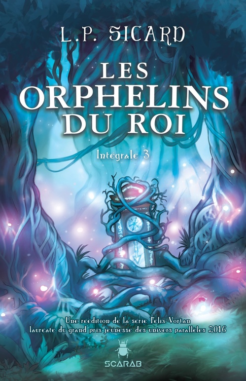 ebook cover of Les Orphelins du roi - Intégrale 3, by Louis-Pier Sicard
