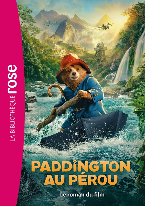 ebook cover of Paddington au Pérou - Le roman du film, by Studio Canal