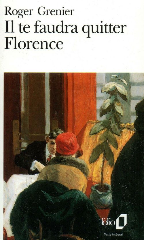 Couverture ebook de Il te faudra quitter Florence, de Roger Grenier