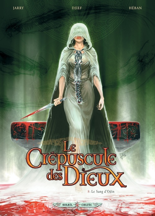 ebook cover of Le Crépuscule des Dieux T08 - Le sang d'Odin, by Nicolas Jarry
