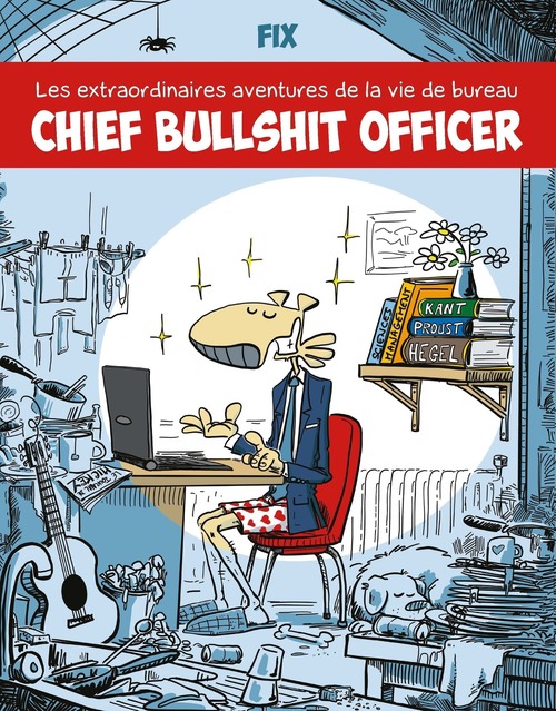 Couverture ebook de Chief Bullshit Officer, de Fix