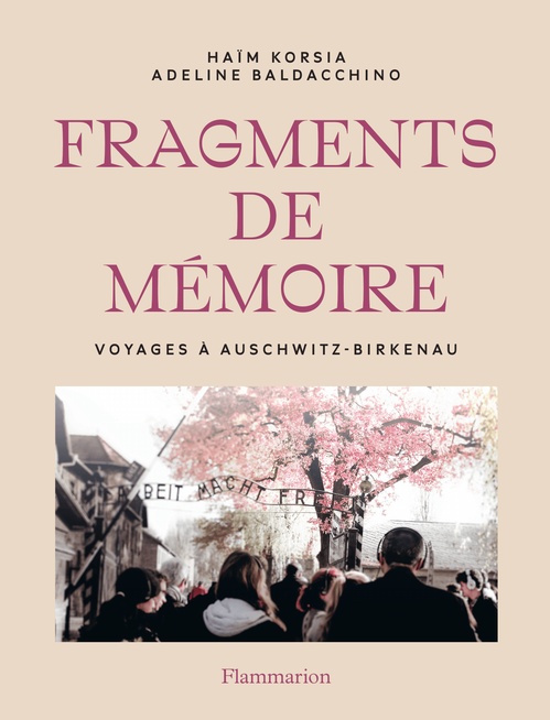 ebook cover of Fragments de mémoire. Voyages à Auschwitz-Birkenau, by Adeline Badacchino, Haïm Korsia