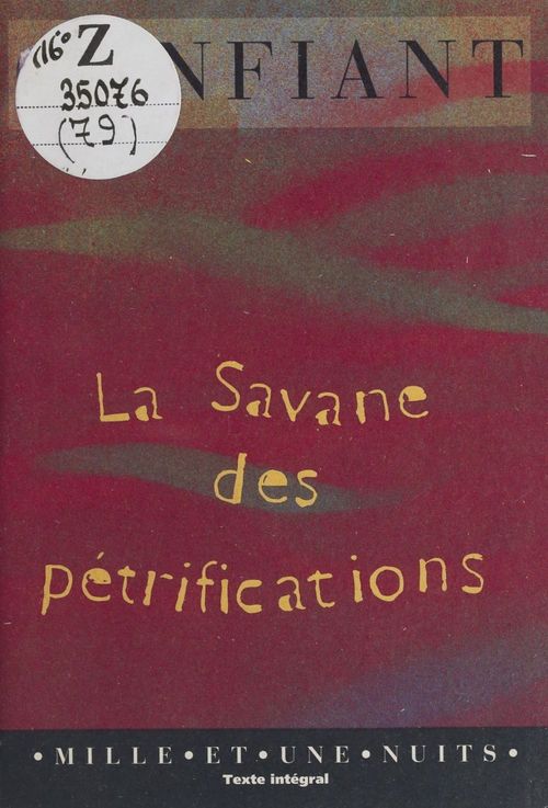 Couverture ebook de La savane des pétrifications, de Raphaël Confiant