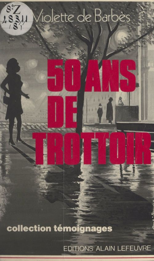 Couverture ebook de Cinquante ans de trottoir, de Violette De Barbes