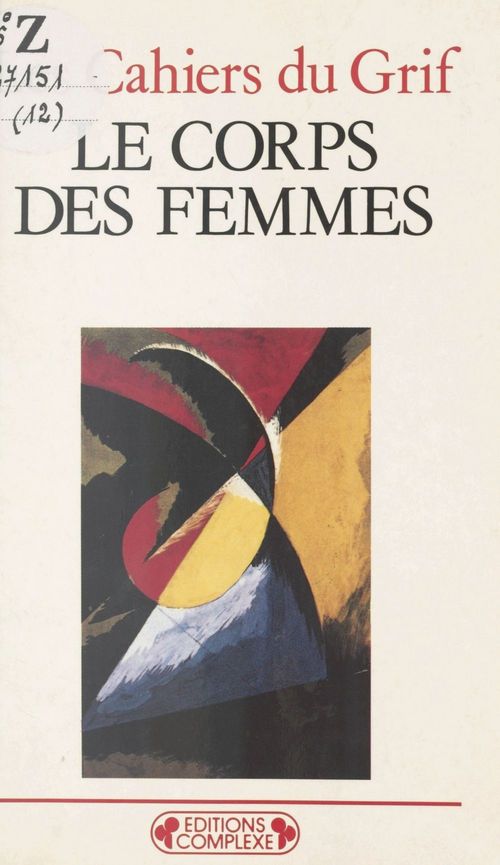 ebook cover of Le Corps des femmes, by Cahiers Du Grif