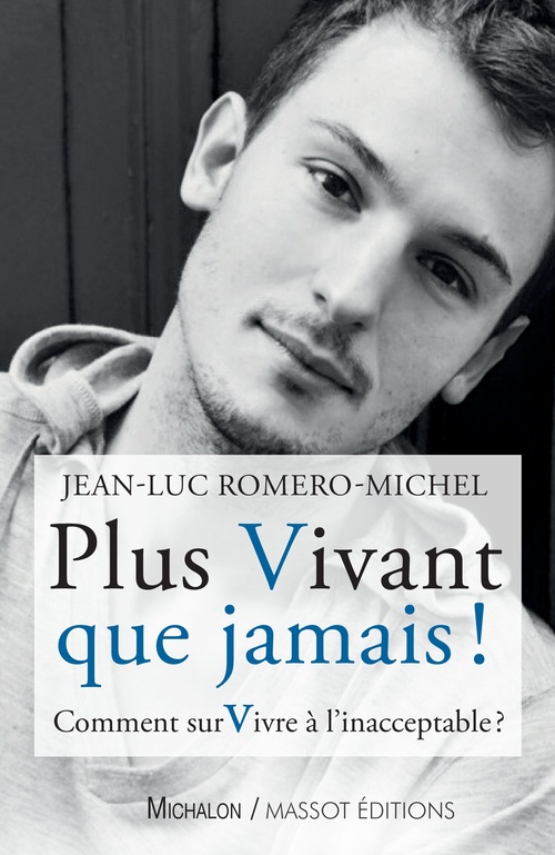 Couverture ebook de Plus vivant que jamais !, de Jean-Luc Romero-Michel