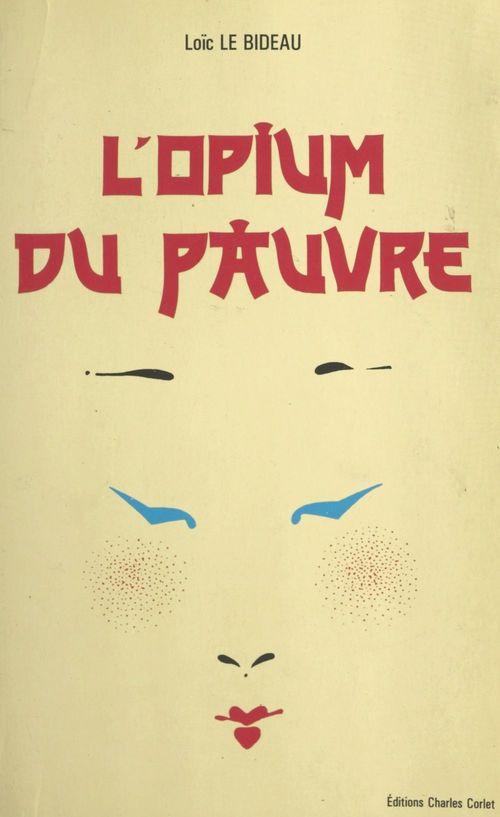 ebook cover of L'opium du pauvre, by Loic Le Bideau
