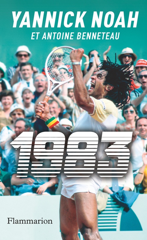 ebook cover of 1983, by Antoine Benneteau, Yannick Noah