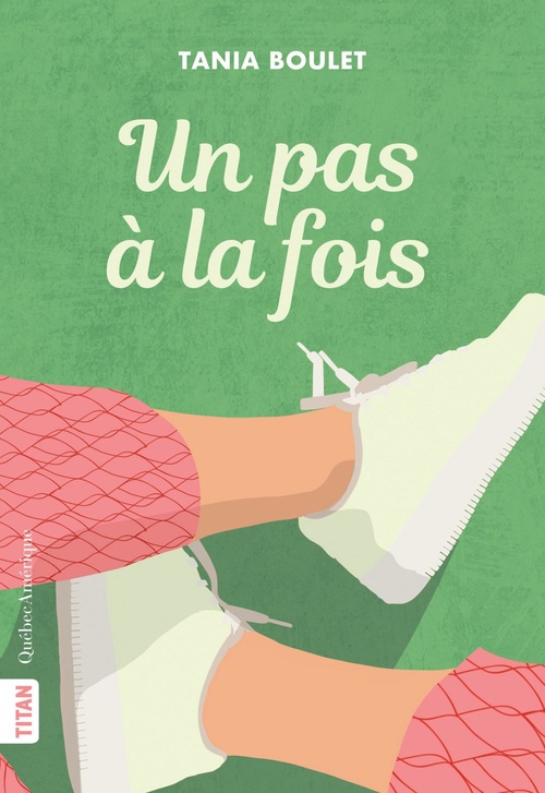 ebook cover of Un pas à la fois, by Tania Boulet