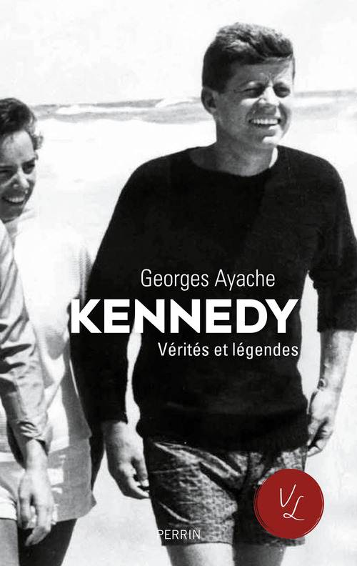 Couverture ebook de Kennedy Vérités et légendes, de Georges Ayache