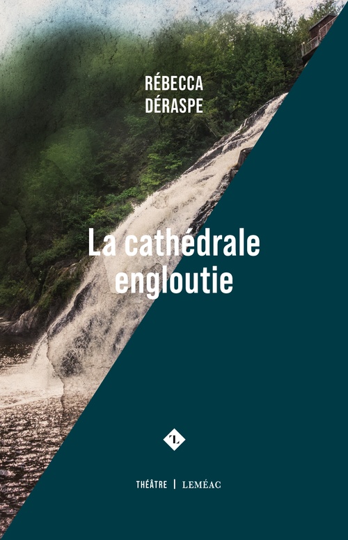 Couverture ebook de La cathédrale engloutie, de Rébecca Déraspe